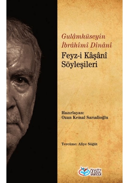 Feyz-I Kaşani Söyleşileri