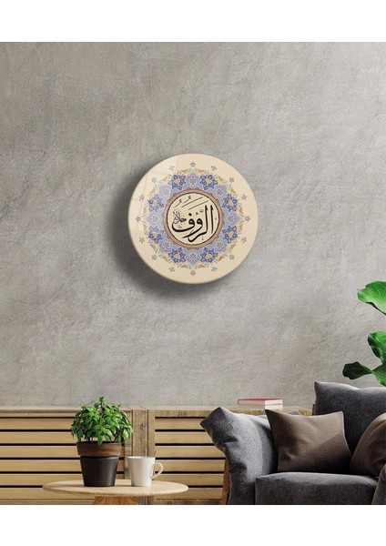 Esmaül Hüsna Er Rauf Dini Islami Duvar Dekoru Yuvarlak Cam Tablo 4 mm Dayanıklı Temperli Cam modelleri