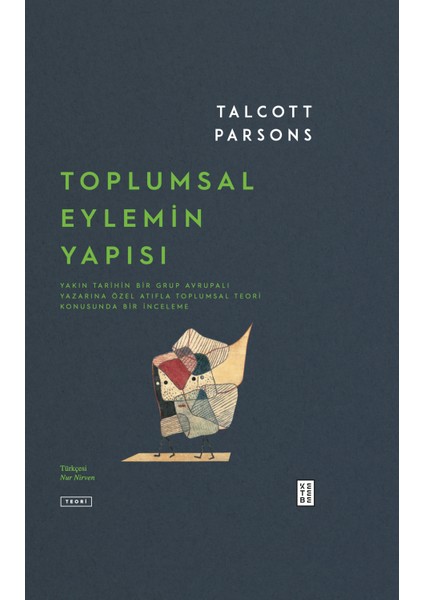 Toplumsal Eylemin Yapısı (2 Cilt) - Talcott Parsons fırsatları