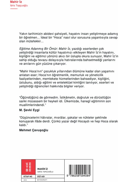 Eğitime Adanmış Bir Ömür: Mahir İz - İdris Topçuoğlu fiyatları