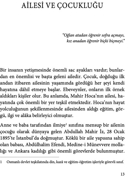 Eğitime Adanmış Bir Ömür: Mahir İz - İdris Topçuoğlu