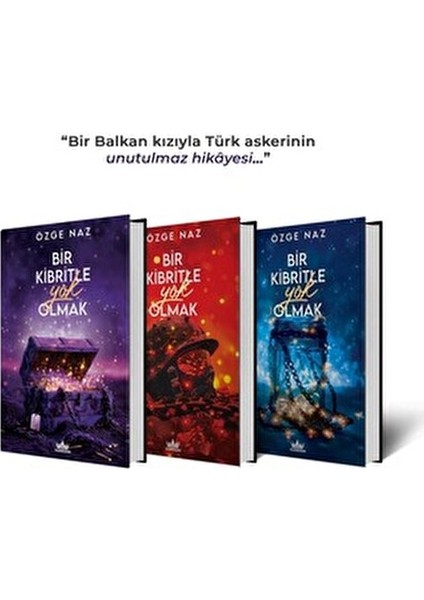 Bir Kibritle Yok Olmak Serisi Ciltli Üç Kitap Hediyeli Kutu 1520 Sayfa fiyatları