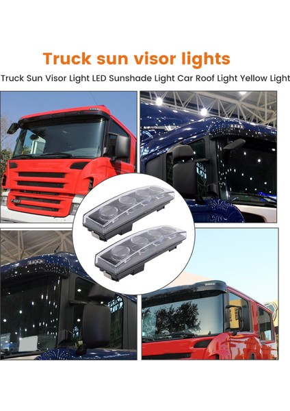 2pcs Kamyon Güneş Vizör Işık LED Güneşlik Işık Araç Çatı Işık Sarı Işık Kamyon Scania Scania R/P420 (Yurt Dışından) fırsatları