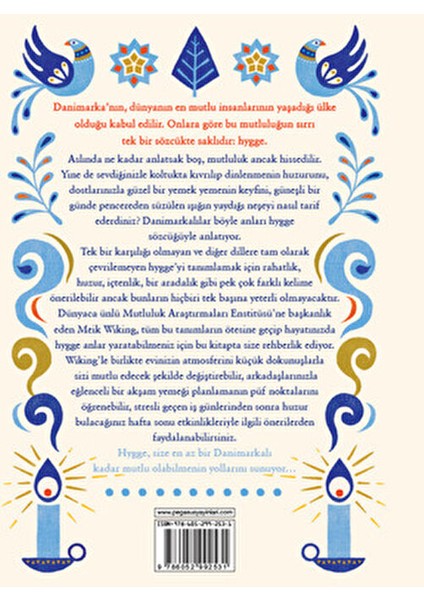 Hygge: Danimarkalıların Mutluluk Sırrı, Meik Wiking, 320 Sayfa Türkçe Edebiyat modelleri