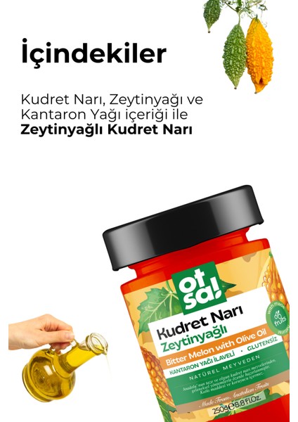 Zeytinyağlı Kudret Narı 250 gr modelleri