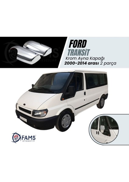 Ford Transit Krom Ayna Kapağı 2 Parça 2000-2014 Paslanmaz Çelik