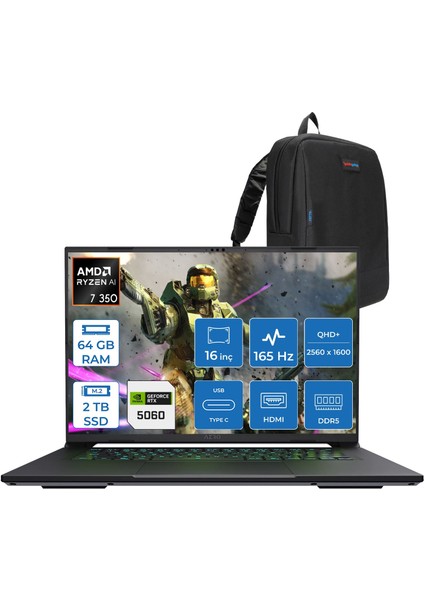 Gıgabyte Aero X16 Amd Ryzen Aı Ryzen7 350 64GB Ddr5 2tb SSD 8GB/RTX5060 16" IPS Wqxga 165Hz Windows 11 Home Taşınabilir Bilgisayar 1VH93TRC94DHH23 + Zettaçanta