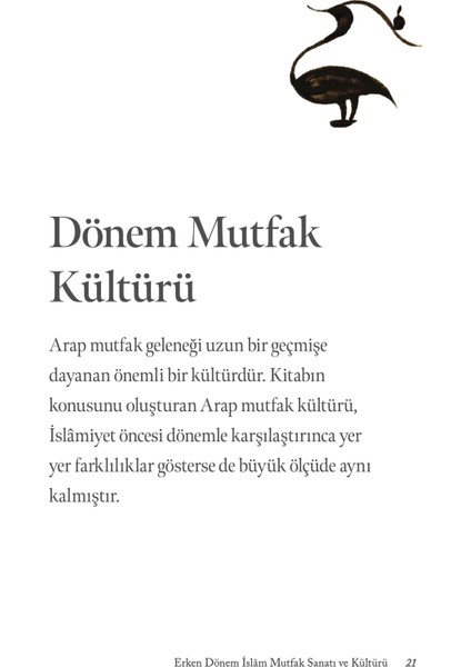 Erken Dönem İslam Mutfak Sanatı ve Kültürü (Ciltli) - Muhammed Ömür Akkor