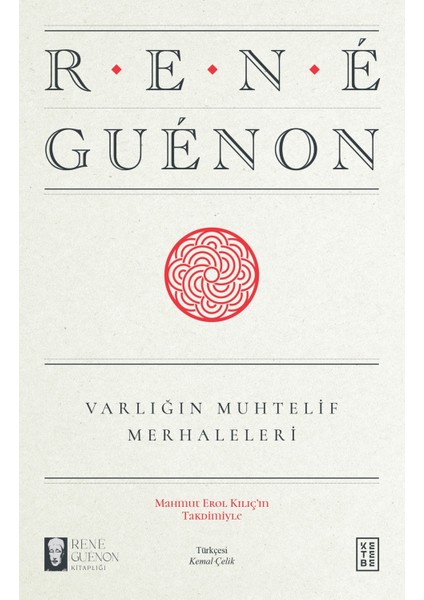 Varlığın Muhtelif Merhaleleri - Rene Guenon