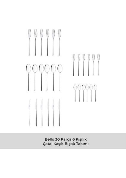 Bello 30 Parça 6 Kişilik Çatal Kaşık Bıçak Takımı