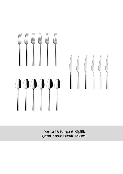 Penta 18 Parça 6 Kişilik Çatal Kaşık Bıçak Takımı
