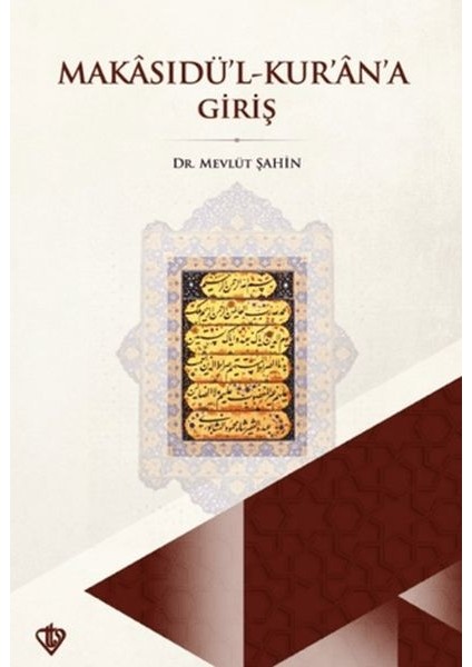 Makasıdül Kur'an'a Giriş