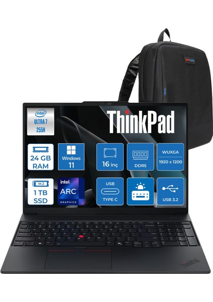 Thinkpad E16 Gen 3 Intel Core Ultra 7 255H 24GB Ddr5 1tb SSD Windows 11 Home Intel Arc 140T 16 Inç Wuxga (1920 x 1200) IPS 300NITS Taşınabilir Bilgisayar 21SR006RTXH08 + Zetta Çanta