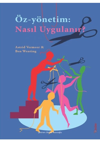 Öz-Yönetim: Nasıl Uygulanır?