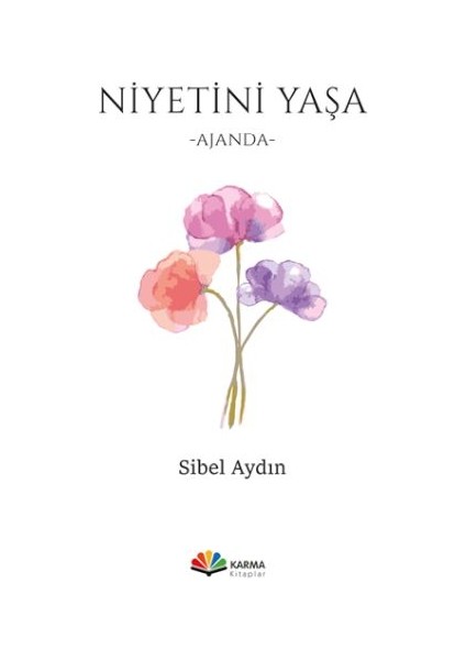 Niyetini Yaşa