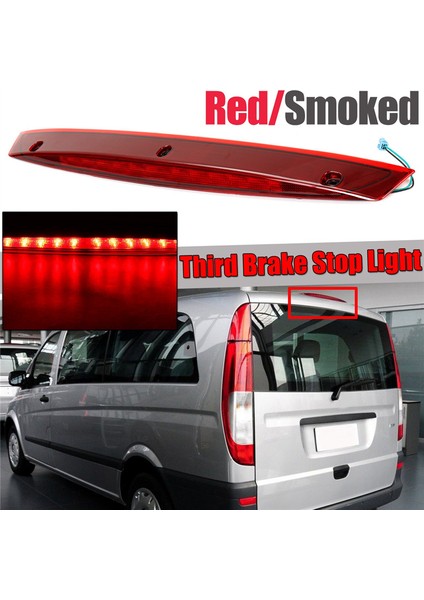W639 A6398200056 Için Yeni LED Yüksek Montajlı 3. Üçüncü Fren Stop Lambası Seviyesi Arka Lambası (Yurt Dışından) fiyatları