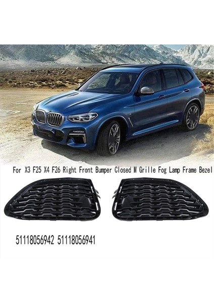 X3 F25 X4 F26 51118056942 51118056941 Için Sol+Sağ Ön Tampon Kapalı M Izgara Sis Lambası Çerçevesi (Yurt Dışından) modelleri
