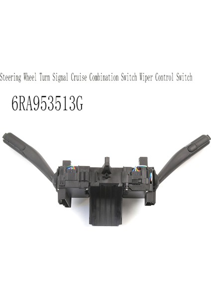 6RA953513G Direksiyon Simidi Dönüş Sinyali Seyir Kombinasyonu Anahtarı Silecek Kontrolü (Yurt Dışından) fırsatları