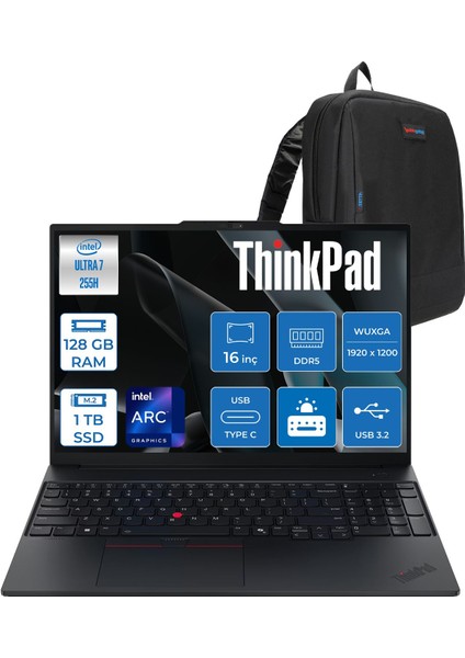 Thinkpad E16 Gen 3 Intel Core Ultra 7 255H 128GB Ddr5 1tb SSD Freedos Intel Arc 140T 16 Inç Wuxga (1920 x 1200) IPS 300NITS Taşınabilir Bilgisayar 21SR006RTXF43 + Zetta Çanta