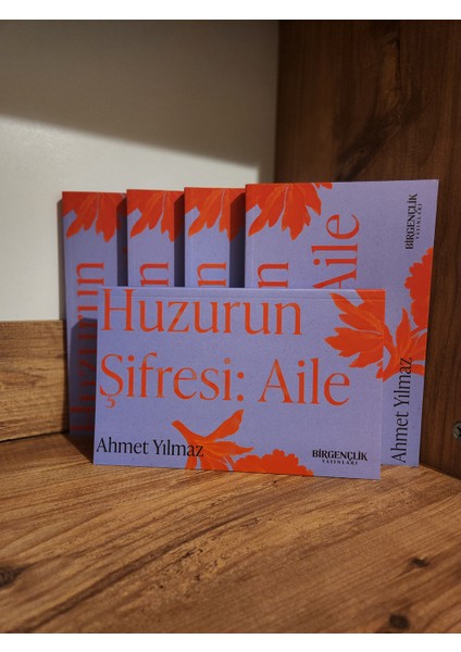 Huzurun Şifresi: Aile