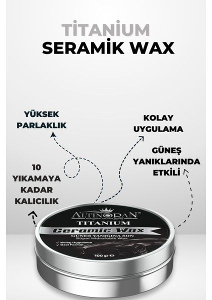 Üst Düzey Boya Koruma Seti: Çizik Giderici Pasta Cila 150GR + Titanium Seramik Wax 100GR modelleri