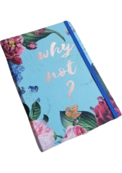 "why Not?" Çiçek Mottolu Tasarım Çizgisiz Defter Karton Kapak 60 Yaprak fiyatları