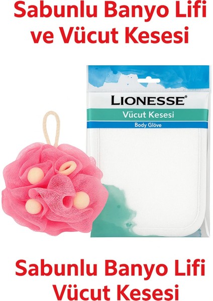Lionesse Sabunlu Banyo Lifi + Vücut Kesesi | Derin Temizlik & Peeling Etkisi 2’li Set fiyatları