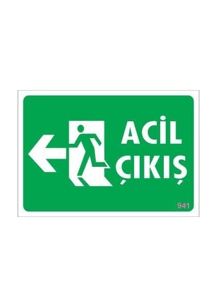 Acil Çıkış Uyarı Levhası 17,5X25 KOD:941