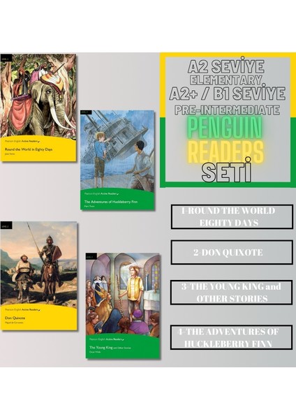 Round The World In 80 Days - Don Quixote -The Adventures Of Huckleberry Finn -Young King & Stories (A2 Elementary ve A2+ / B1 Pre-Intermediate Seviye Ingilizce Hikaye Seti)