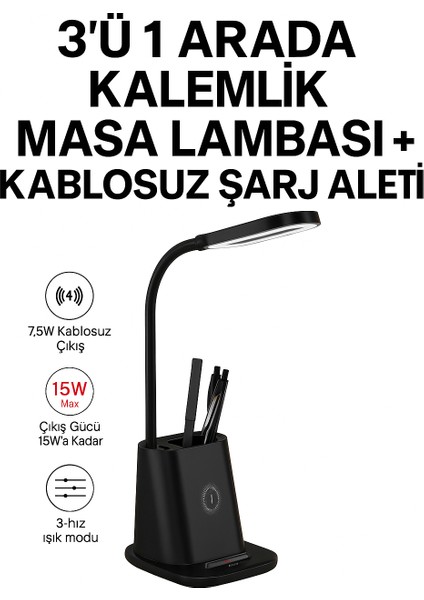3’ü 1 Arada Kalemlik Masa Lambası + Kablosuz Şarj Aleti (15W)