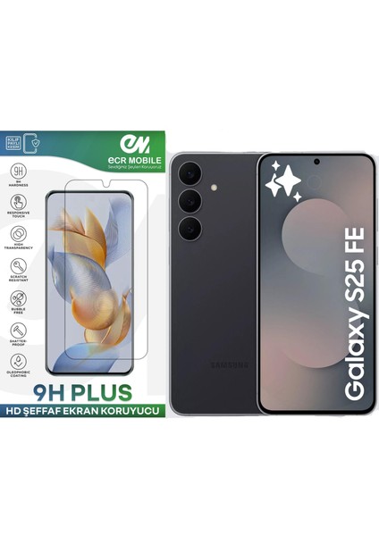 Samsung Galaxy S25 Fe ile Uyumlu Ekran Koruyucu 9h Esnek Nano Cam Şeffaf