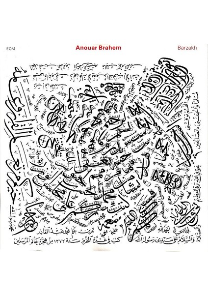 Dikkat CD Anouar Brahem – Barzakh