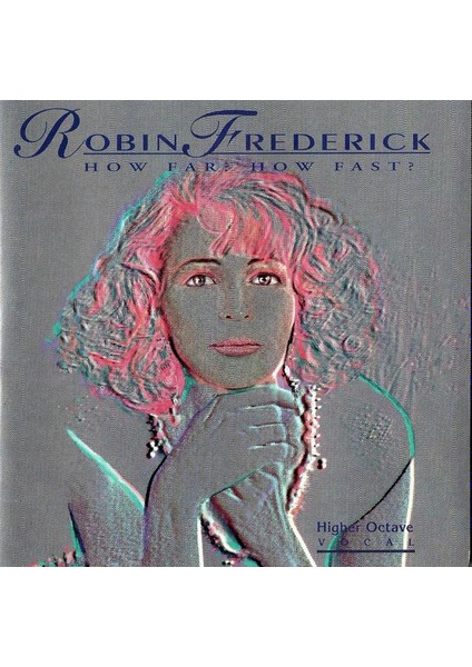 Dikkat CD Robin Frederick – How Far? How Fast?