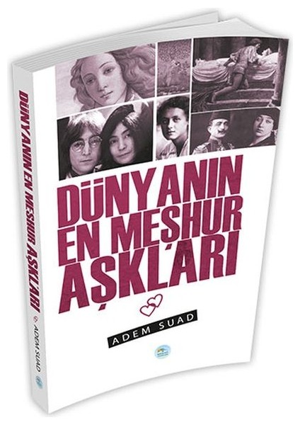 Dünyanın En Meşhur Aşkları