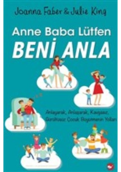 Anne Baba Lütfen Beni Anla