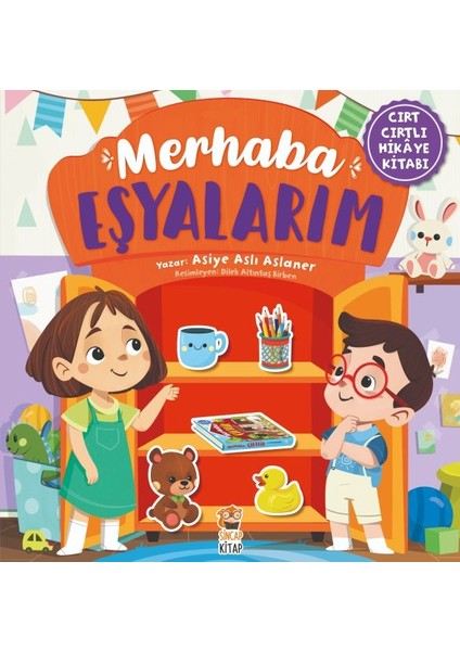 Merhaba Eşyalarım (Cırt Cırtlı Hikaye Kitabı)