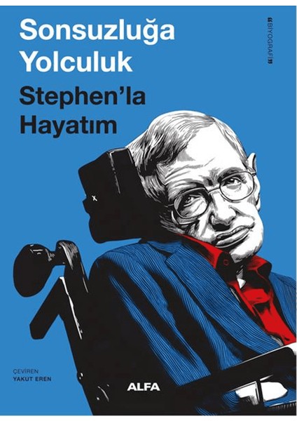 Sonsuzluğa Yolculuk Stephen’la Hayatım - Jane Hawking