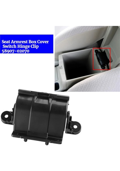 Toyota Corolla 2007-2013 Depolama Kapağı Anahtarı Toka Kilit Menteşe Için Araba Koltuğu Koltuk Box Kapak Menteşe Klipsi 58907-02070 (Yurt Dışından) fırsatları