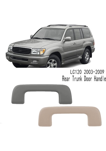 Toyota Land Cruiser Prado LC120 2003-2009 Için Araba Iç Bagaj Kapısı Kolu (Yurt Dışından) indirimleri