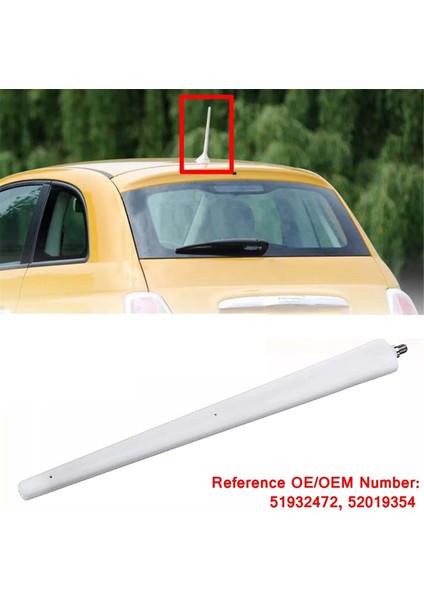 Araba Çatı Anten Mast 51932472 52019354 Fiat Için 500 2012-2023 Araba Anten Aksesuarları (Yurt Dışından) fiyatları