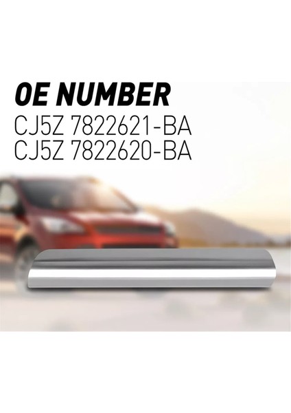 1paır Ön Iç Kapı Tutam Kapağı Kapak Ford Kaçış Için Chroem Kalıplama 2013-2019 CJ5Z-7822620-BA CJ5Z-7822621-BA (Yurt Dışından) modelleri