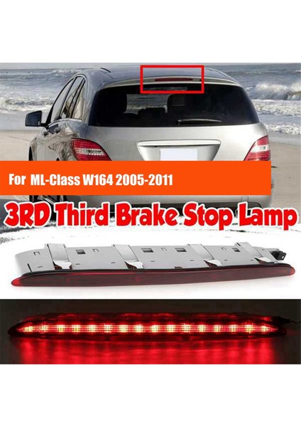 Araba 3rd Fren Işığı Durdurma Lambası A1648201056 Mercedes-Benz ml Sınıfı W164 2005-2011 Arka Kuyruk Işığı Ek Durdurma Lambası (Yurt Dışından) fiyatları