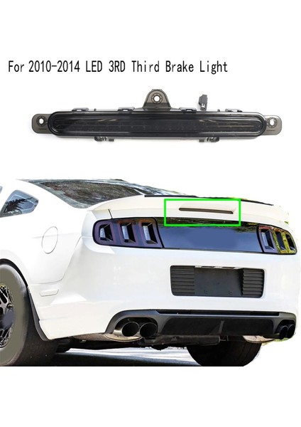 LED 3. Üçüncü Fren Işığı Ford Mustang Için Yüksek Montaj Fren Işığı 2010-2014 TZOA008-EHS1 AR3Z13A613A Siyah (Yurt Dışından) modelleri