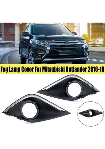 Mitsubishi Outlander Için Sağ Ön Sis Lambası Kapak Çerçeve Çerçevesi 2016-2018 (Yurt Dışından) modelleri