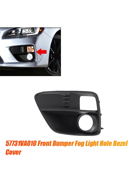 57731VA010 Sol Ön Tampon Sis Işık Deliği Çerçevesi Subaru Wrx &amp; Stı 2015-2017 Sis Lambası Alt Izgara Çerçevesi (Yurt Dışından) fiyatları