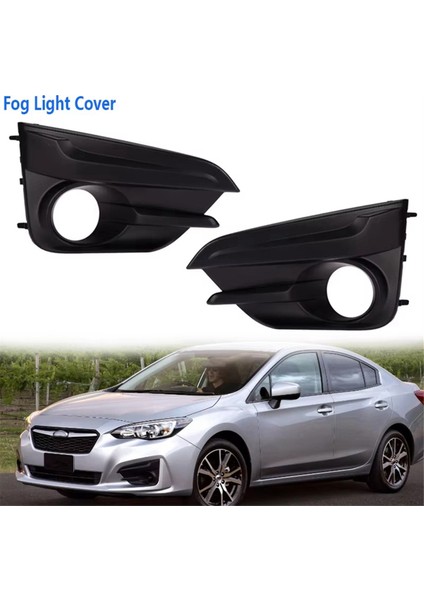 1 Çift Ön Tampon Sis Lambası Kapağı Izgara Çerçevesi 57731FL23A 57731FL22A 57731-FL23A Subaru Impreza Için 2017-2018 (Yurt Dışından) modelleri