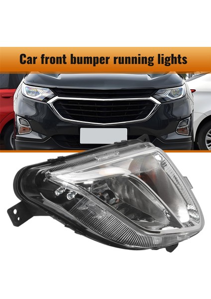 Araba Ön Sol Drl Sis Işığı Chevrolet Equinox 2018-2020 Otomatik Sürüş Lambası Gündüz Çalışan Işık Tampon Lambası (Yurt Dışından) indirimleri