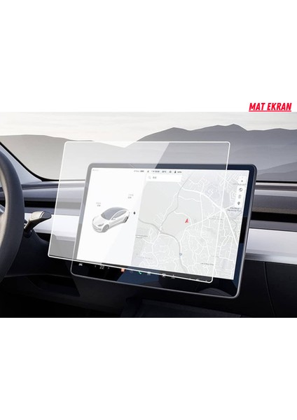 Tesla Model 3 ve Model Y Navigasyon ve Multimedya Uyumlu Mat Ekran Koruyucu modelleri