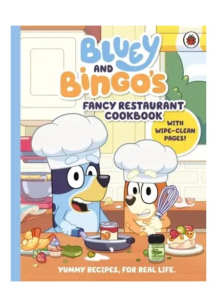 Bluey Bluey And Bingo’s Fancy Restaurant Cookbook