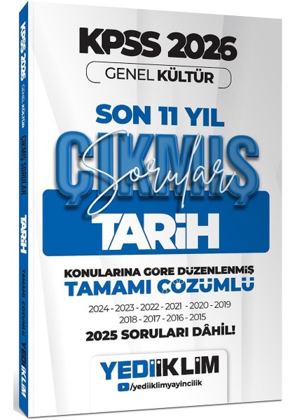 Yediiklim 2026 Kpss Genel Kültür Tarih Konularına Göre Tamamı Çözümlü Son 11 Yıl Çıkmış Sorular
